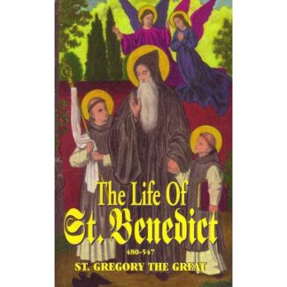 The Life of St. Benedict